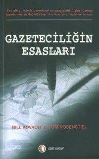 Gazeteciliğin Esasları - Kitapiks.com