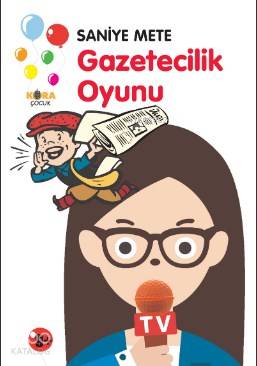 Gazetecilik Oyunu - Kitapiks.com
