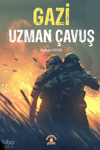 Gazi Uzman Çavuş
