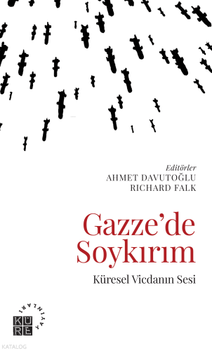 Gazze'de Soykırım;Küresel Vicdanın Sesi
