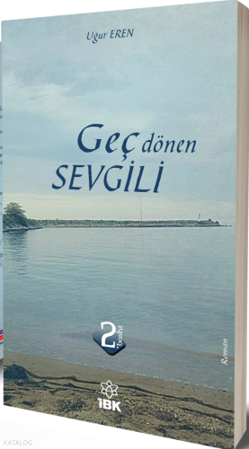 Geç Dönen Sevgili