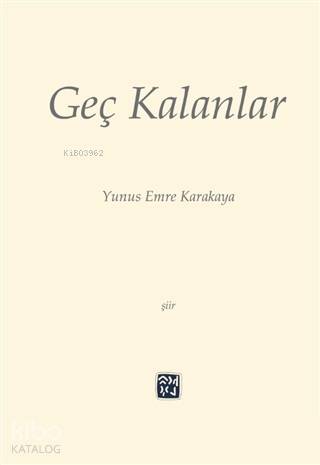 Geç Kalanlar