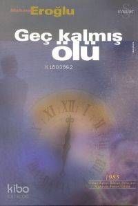 Geç Kalmış Ölü