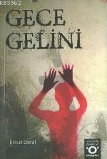 Gece Gelini - Kitapiks.com