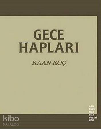 Gece Hapları - Kitapiks.com