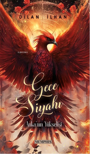Gece Siyahı 2;Anka’nın Yükselişi