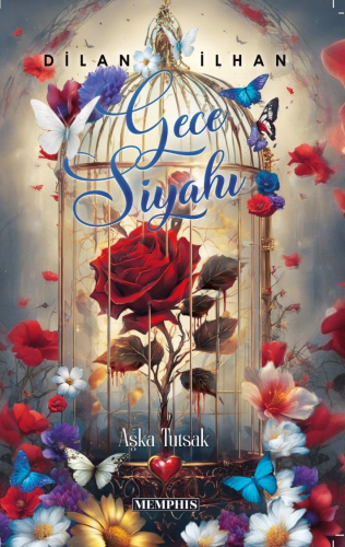 Gece Siyahı;Aşka Tutsak - Kitapiks.com