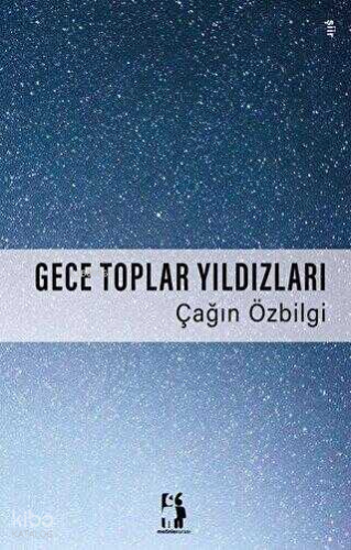 Gece Toplar Yıldızları