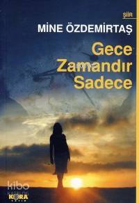 Gece Zamandır Sadece