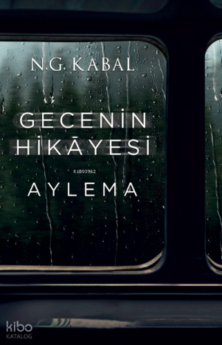Gecenin Hikayesi;Aylema-Ciltli