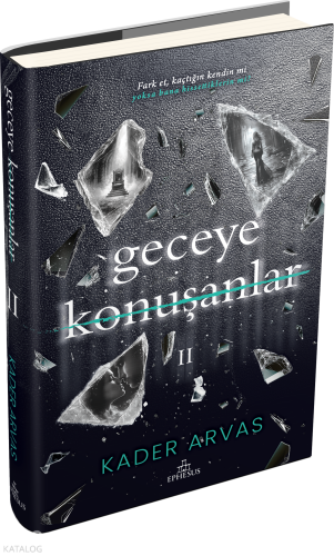 Geceye Konuşanlar 2 (Ciltli)
