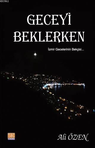 Geceyi Beklerken