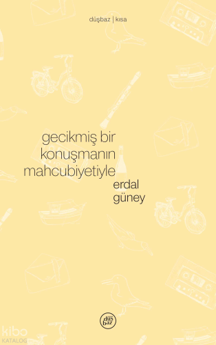 Gecikmiş Bir Konuşmanın Mahcubiyetiyle