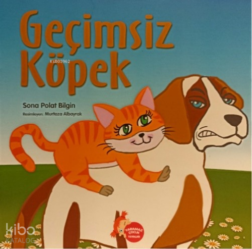 Geçimsiz Köpek