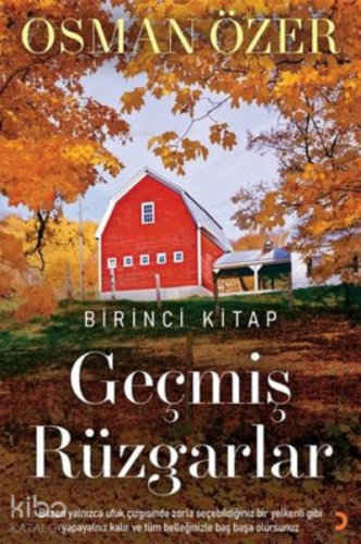 Geçmiş Rüzgarlar - Birinci Kitap - Kitapiks.com