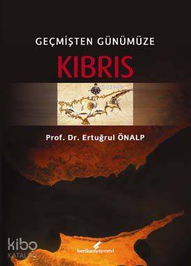Geçmişten Günümüze Kıbrıs