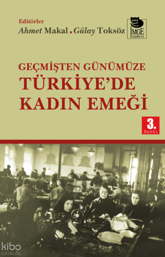 Geçmişten Günümüze Türkiye'de Kadın Emeği