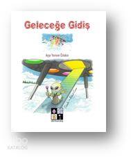 Geleceğe Gidiş