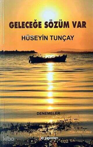Geleceğe Sözüm Var