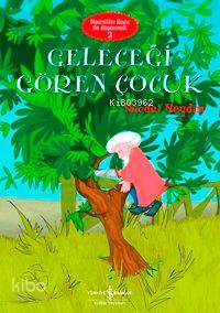 Geleceği Gören Çocuk