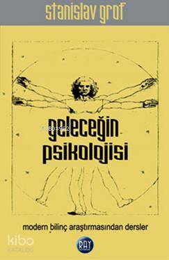 Geleceğin Psikolojisi - Kitapiks.com