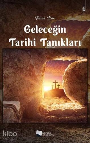 Geleceğin Tarihi Tanıkları