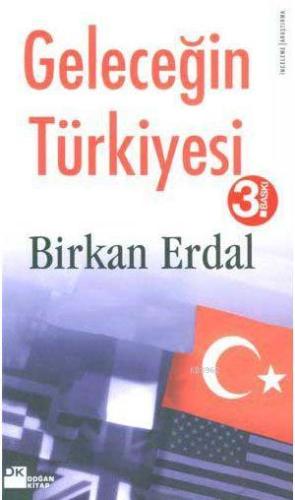 Geleceğin Türkiyesi