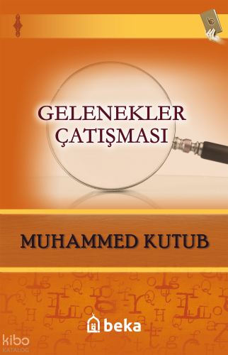 Gelenekler Çatışması