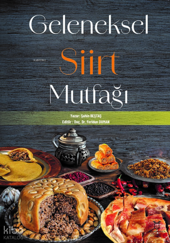 Geleneksel Siirt Mutfağı