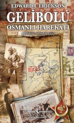 Gelibolu; Osmanlı Harekatı - Kitapiks.com