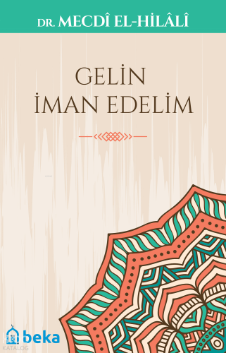 Gelin İman Edelim
