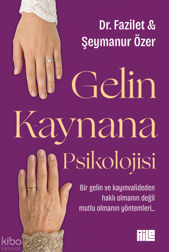 Gelin Kaynana Psikolojisi