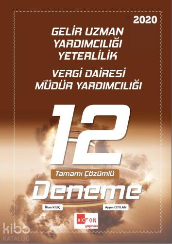 Gelir Uzmanlığı Yeterlilik 12 Deneme Çözümlü 2020