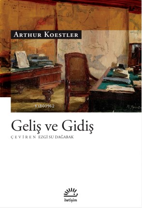 Geliş ve Gidiş - Kitapiks.com