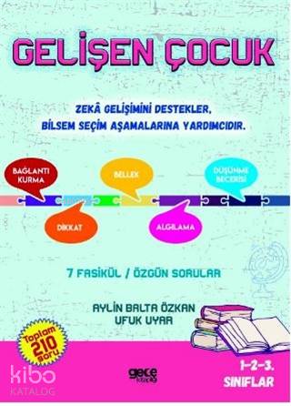 Gelişen Çocuk; 7 Fasikül - Özgün Sorular