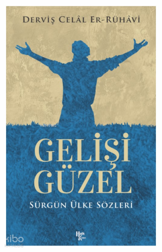 Gelişi Güzel;Sürgün Ülke Sözleri