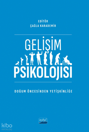 Gelişim Psikolojisi Doğum Öncesinden Yetişkinliğe