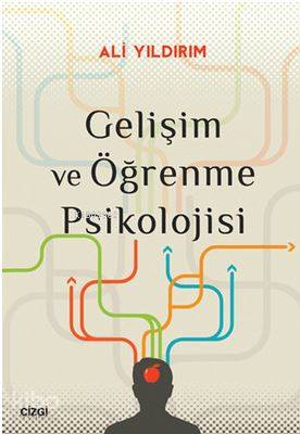 Gelişim ve Öğrenme Psikolojisi - Kitapiks.com