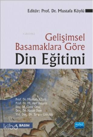 Gelişimsel Basamaklara Göre Din Eğitimi