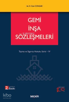 Gemi İnşa Sözleşmeleri