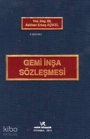Gemi İnşa Sözleşmesi
