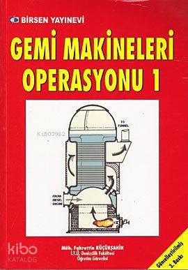 Gemi Makineleri Operasyonu 1
