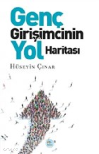 Genç Girişimcinin Yol Haritası
