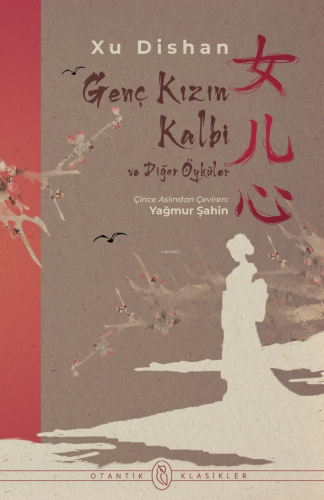 Genç Kızın Kalbi ve Diğer Öyküler - Kitapiks.com