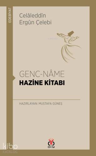 Genc-Nâme / Hazine Kitabı