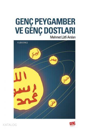Genç Peygamber ve Genç Dostları - Kitapiks.com