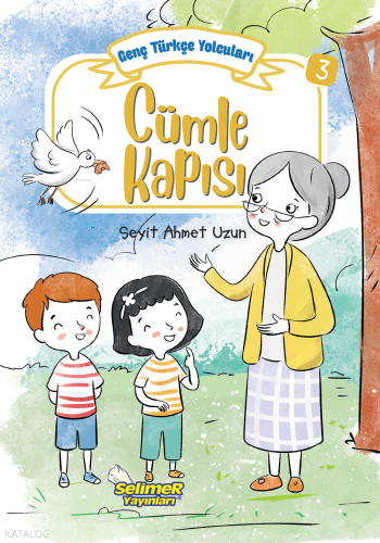 Genç Türkçe Yolcuları - Cümle Kapısı