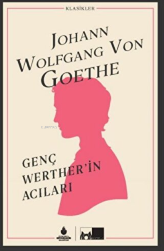 Genç Werther'in Acıları (Ciltli)