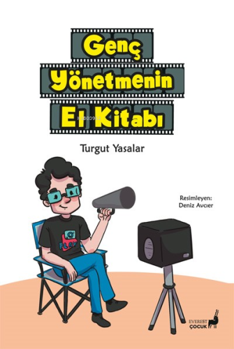 Genç Yönetmenin El Kitabı - Kitapiks.com
