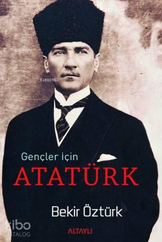 Gençler İçin Atatürk